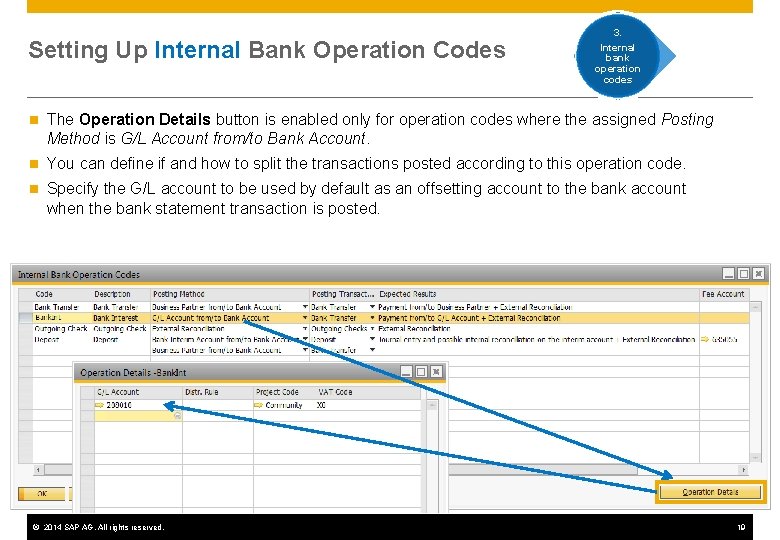 Setting Up Internal Bank Operation Codes 3. Internal bank operation codes n The Operation