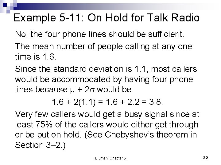 Example 5 -11: On Hold for Talk Radio No, the four phone lines should