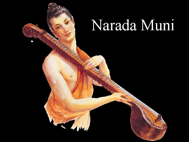 Narada Muni 