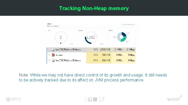 Tracking Non-Heap memory Note: While we may not have direct control of its growth