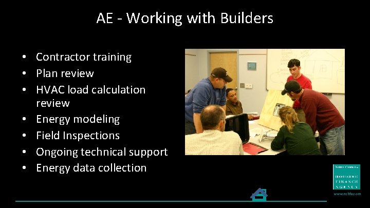 AE - Working with Builders • Contractor training • Plan review • HVAC load