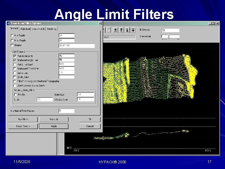 Angle Limit Filters 11/5/2020 HYPACK® 2006 17 