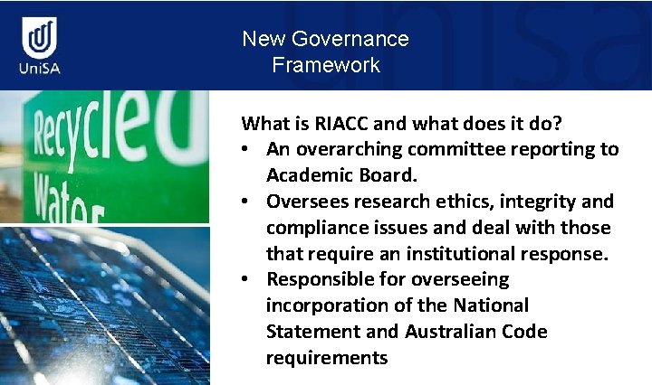 New Governance Framework Mawson Institute What is RIACC and what does it do? •