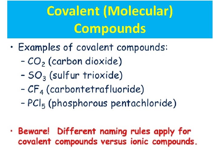 Covalent (Molecular) Compounds 