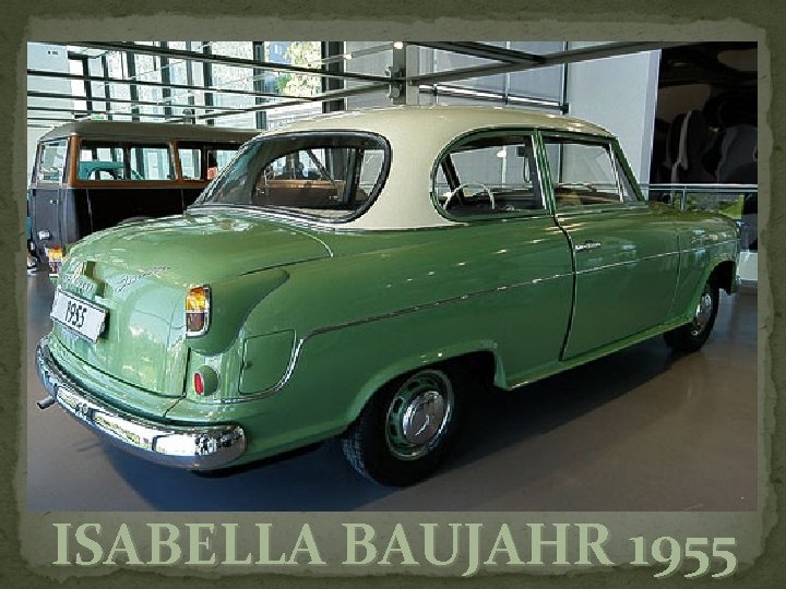 ISABELLA BAUJAHR 1955 