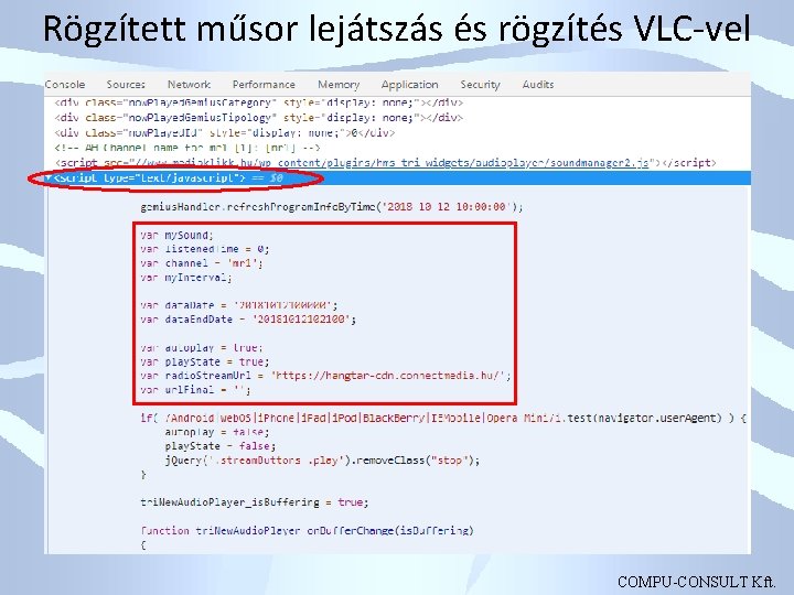 Rögzített műsor lejátszás és rögzítés VLC-vel COMPU-CONSULT Kft. 