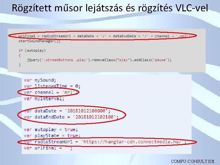 Rögzített műsor lejátszás és rögzítés VLC-vel COMPU-CONSULT Kft. 