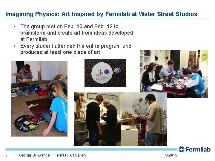 Imagining Physics: Art Inspired by Fermilab at Water Street Studios • The group met