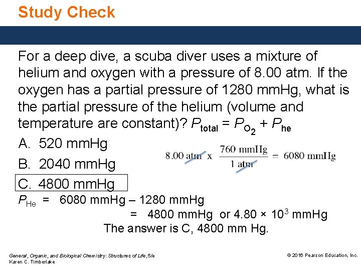 Study Check For a deep dive, a scuba diver uses a mixture of helium