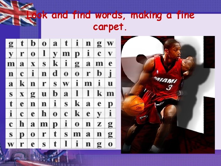 Look and find words, making a fine carpet. 
