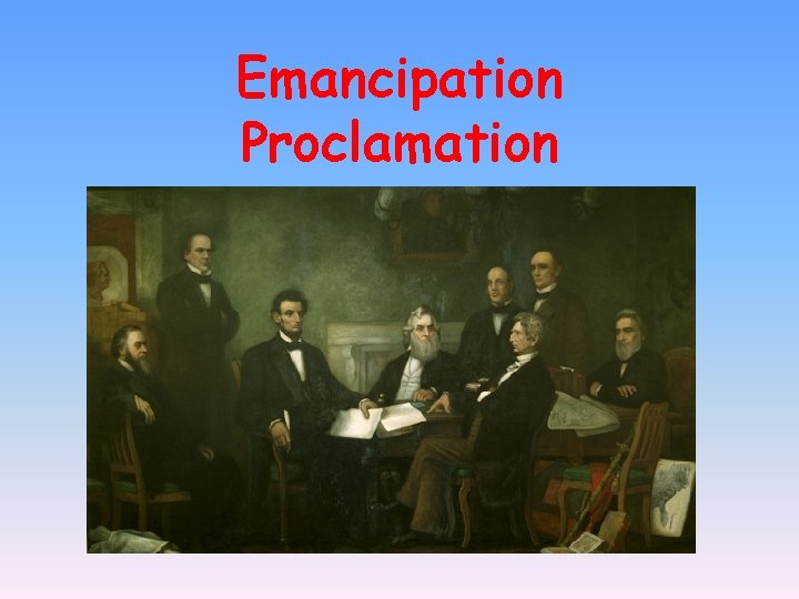Emancipation Proclamation 
