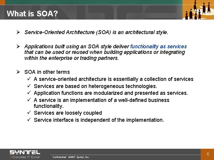 What is SOA? Ø Service-Oriented Architecture (SOA) is an architectural style. Ø Applications built
