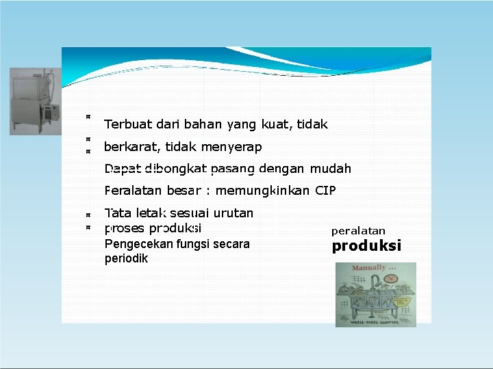 Terbuat dari bahan yang kuat, tidak berkarat, tidak menyerap Dapat dibongkat pasang dengan mudah