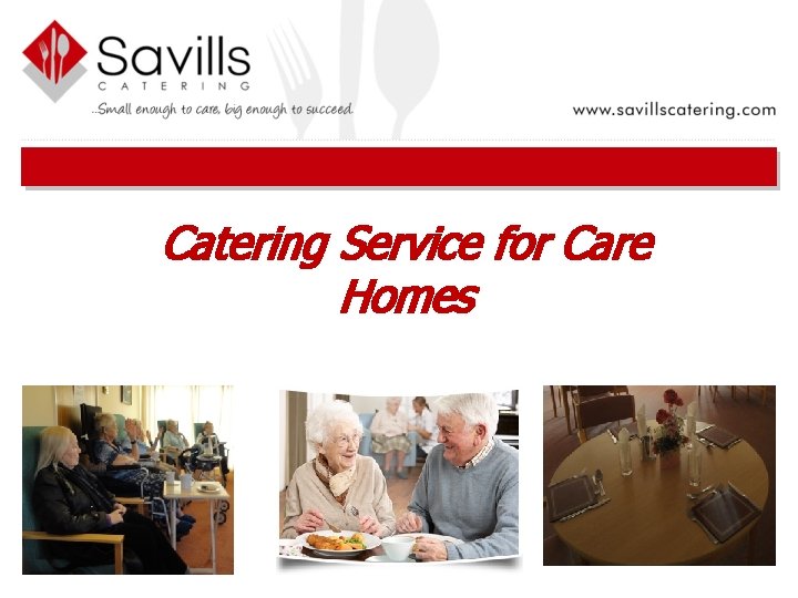 Catering Service for Care Homes 