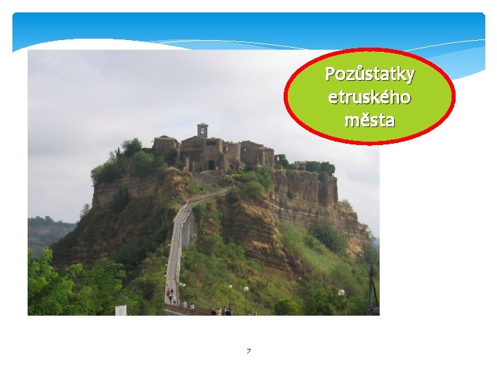 Pozůstatky etruského města 7 