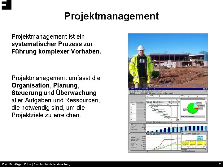 Projektmanagement ist ein systematischer Prozess zur Führung komplexer Vorhaben. Projektmanagement umfasst die Organisation, Planung,