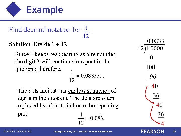 Example Find decimal notation for Solution Divide 1 12 Since 4 keeps reappearing as