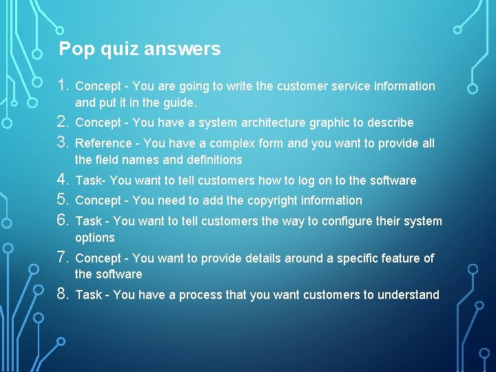 Pop quiz answers 1. Concept - You are going to write the customer service