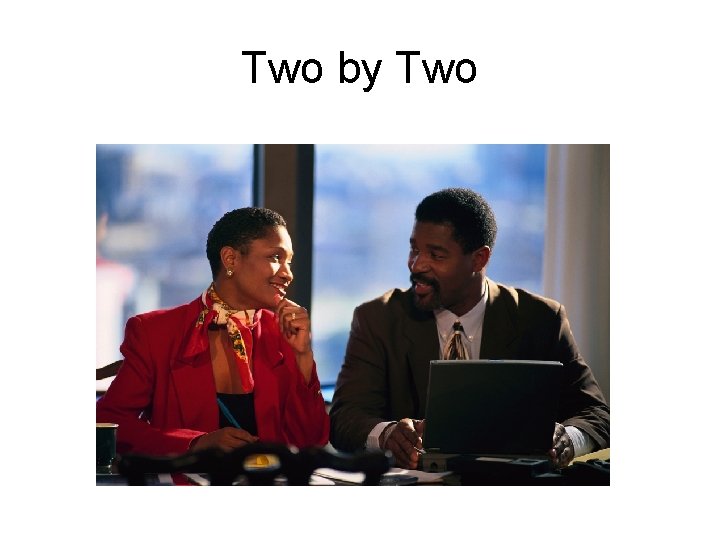 Two by Two 