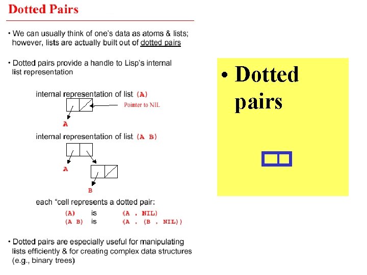  • Dotted pairs 
