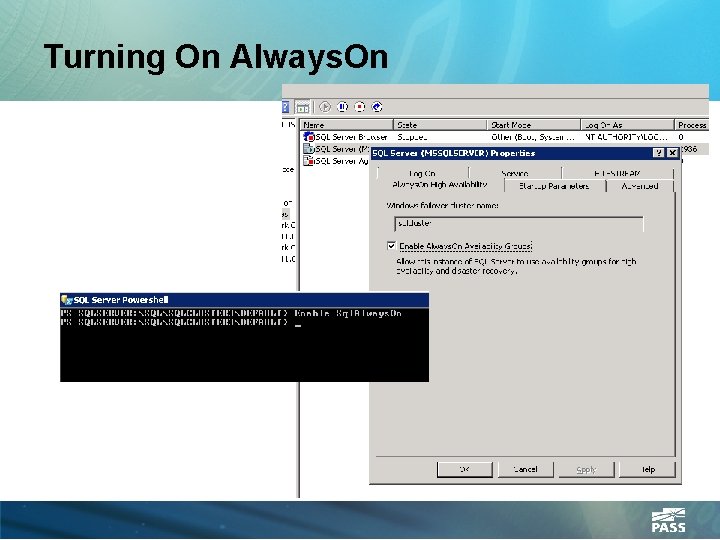 Turning On Always. On 