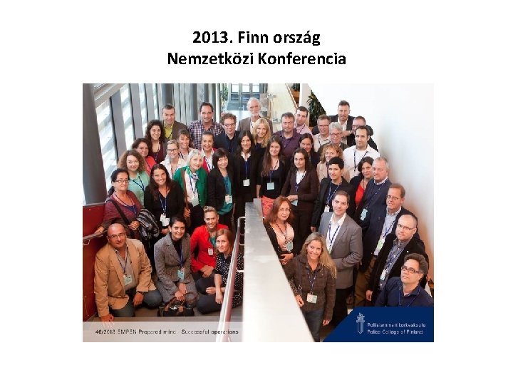 2013. Finn ország Nemzetközi Konferencia 