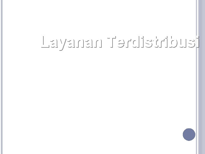 Layanan Terdistribusi 