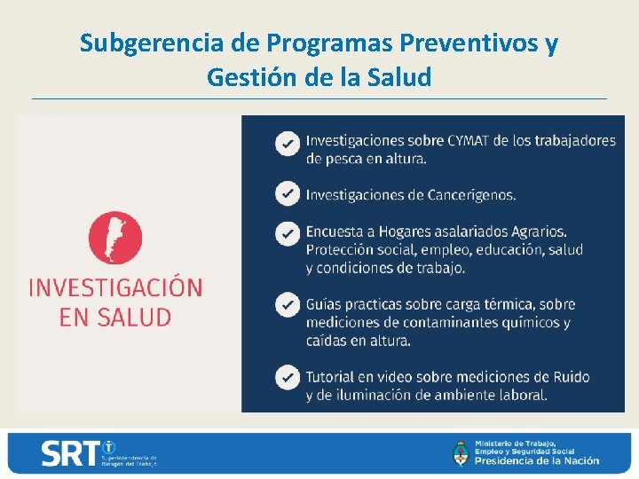 Subgerencia de Programas Preventivos y Gestión de la Salud 