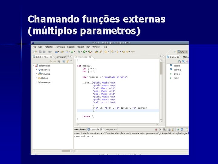 Chamando funções externas (múltiplos parametros) 