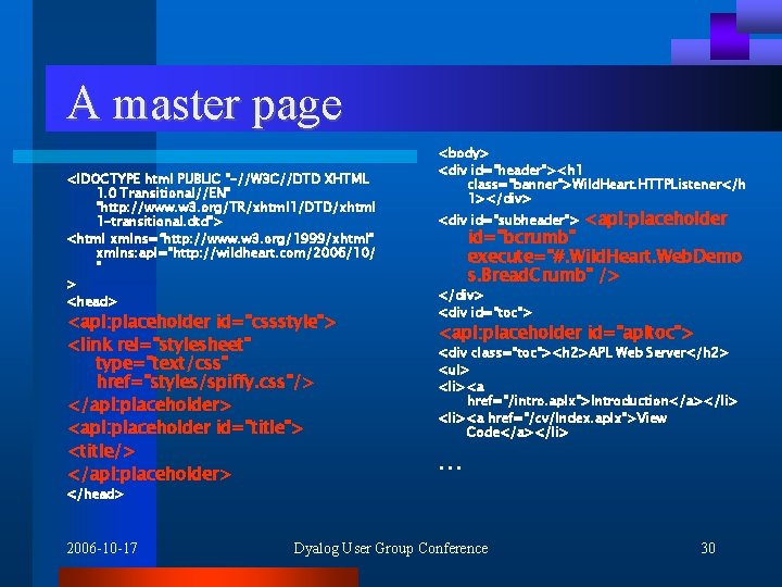 A master page <!DOCTYPE html PUBLIC "-//W 3 C//DTD XHTML 1. 0 Transitional//EN" "http: