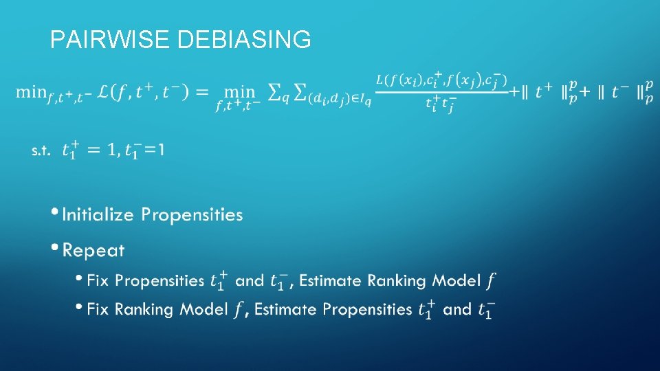 PAIRWISE DEBIASING • 