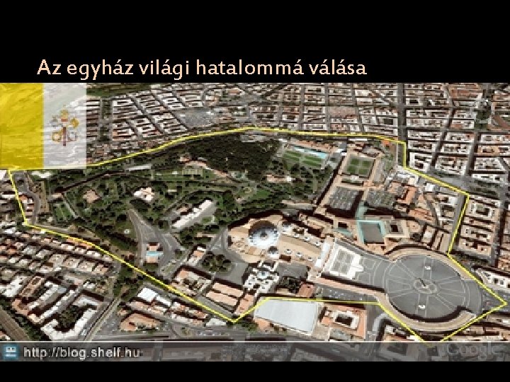 Az egyház világi hatalommá válása Legyőzi a longobárdokat Pápa megkoronázza (754, 756) Immár a