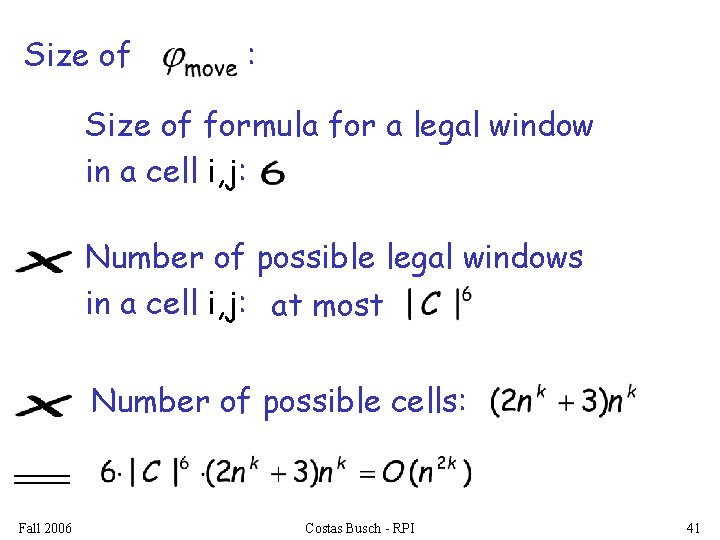 Size of : Size of formula for a legal window in a cell i,