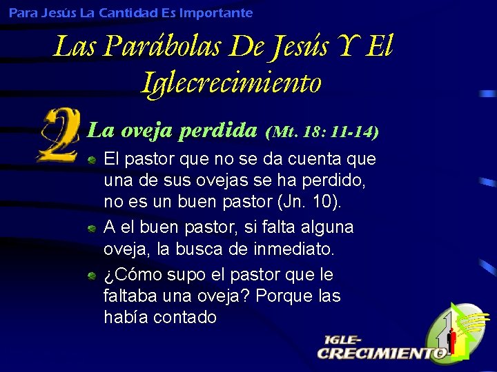 Para Jesús La Cantidad Es Importante Las Parábolas De Jesús Y El Iglecrecimiento La