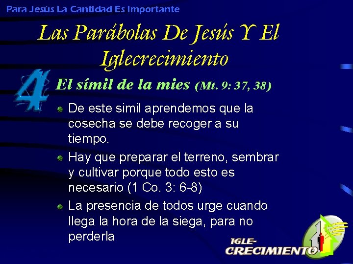 Para Jesús La Cantidad Es Importante Las Parábolas De Jesús Y El Iglecrecimiento El