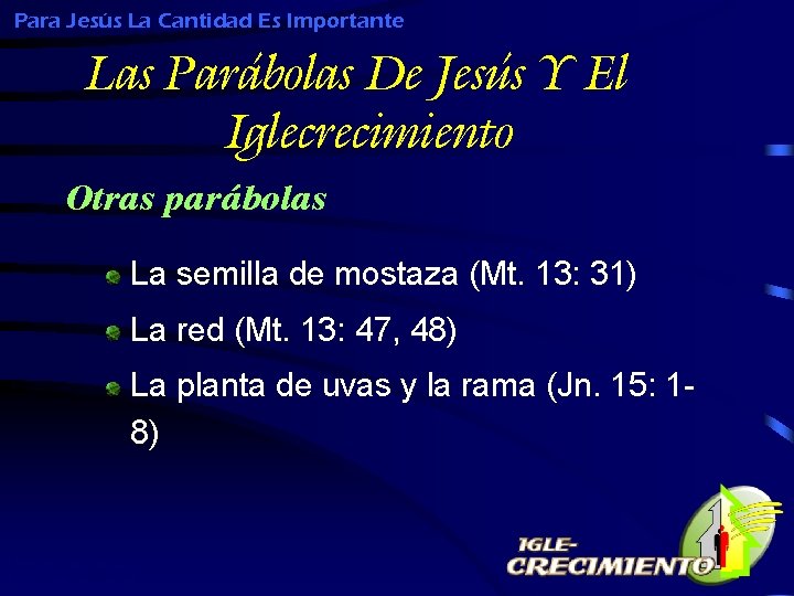 Para Jesús La Cantidad Es Importante Las Parábolas De Jesús Y El Iglecrecimiento Otras