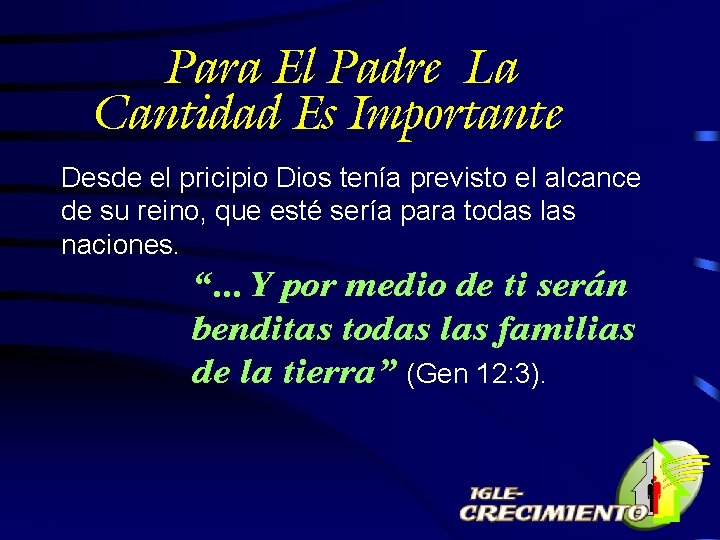 Para El Padre La Cantidad Es Importante Desde el pricipio Dios tenía previsto el