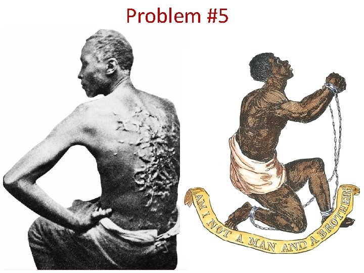 Problem #5 