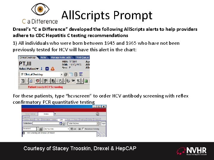 All. Scripts Prompt Drexel’s “C a Difference” developed the following All. Scripts alerts to