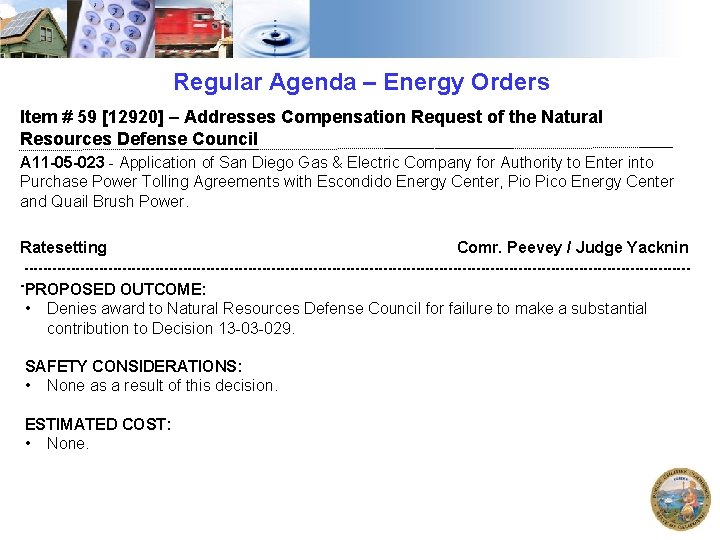 Regular Agenda – Energy Orders Item # 59 [12920] – Addresses Compensation Request of