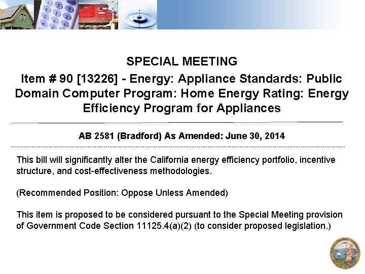 SPECIAL MEETING Item # 90 [13226] - Energy: Appliance Standards: Public Domain Computer Program: