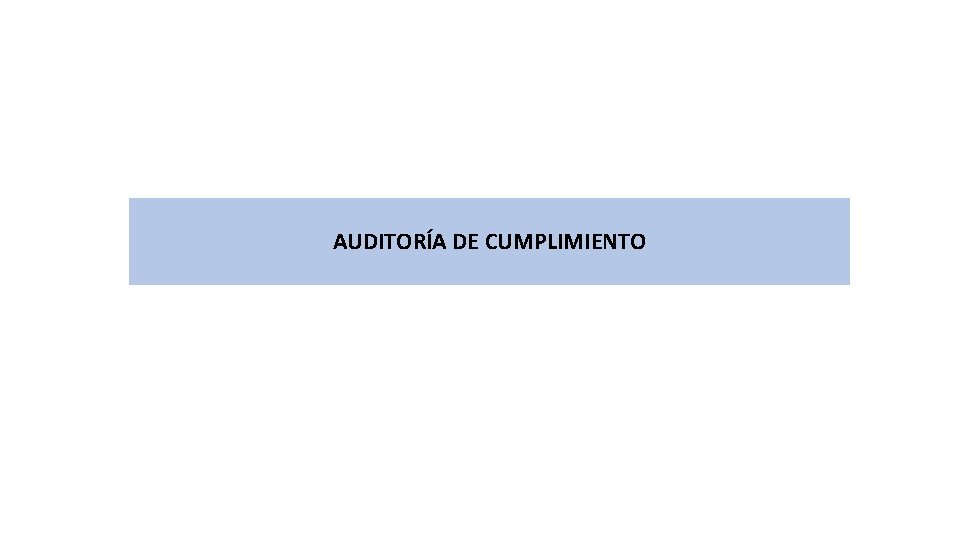 AUDITORÍA DE CUMPLIMIENTO 