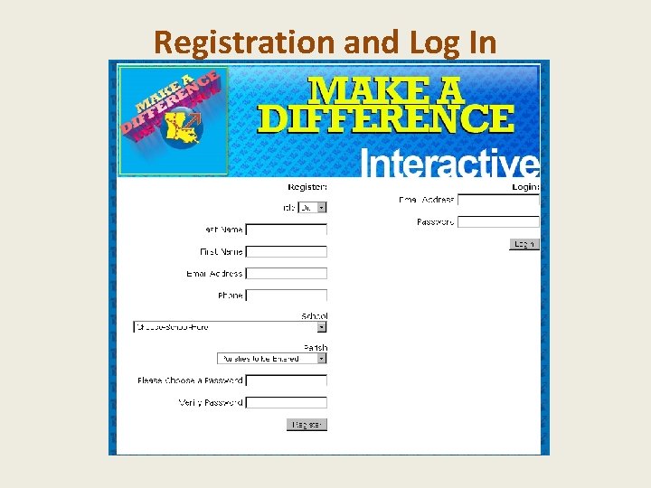 Registration and Log In 