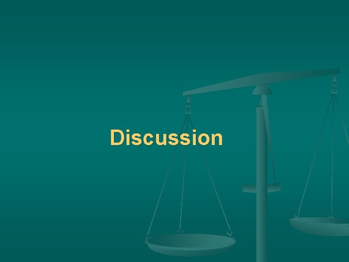 Discussion 