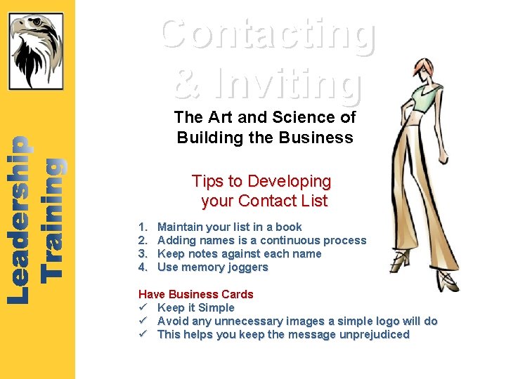 Contacting & Inviting The Art and Science of Building the Business Tips to Developing