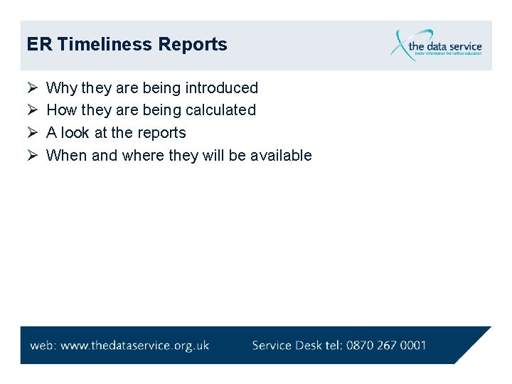 ER Timeliness Reports Ø Ø Why they are being introduced How they are being