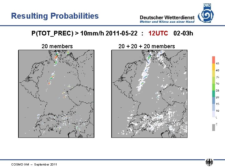 Resulting Probabilities P(TOT_PREC) > 10 mm/h 2011 -05 -22 : 12 UTC 02 -03