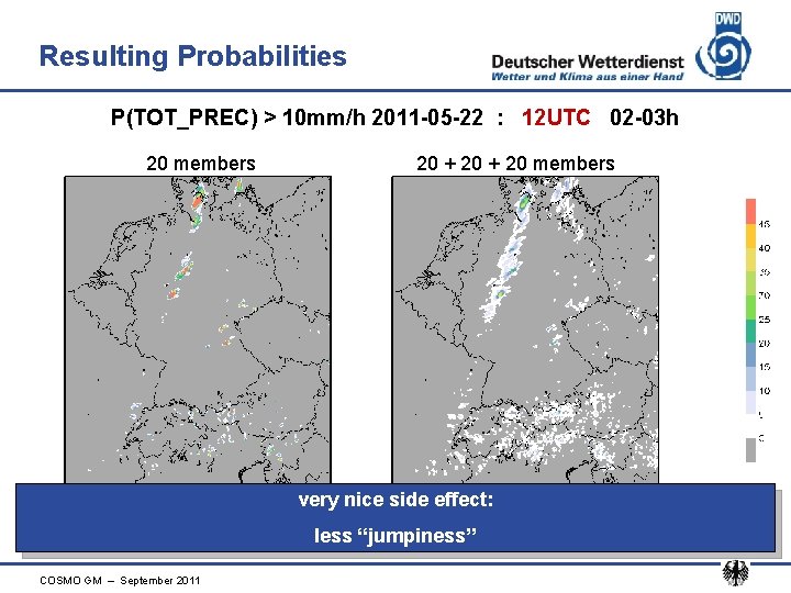 Resulting Probabilities P(TOT_PREC) > 10 mm/h 2011 -05 -22 : 12 UTC 02 -03