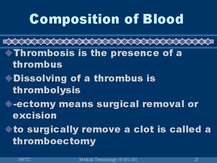 Composition of Blood u. Thrombosis is the presence of a thrombus u. Dissolving of
