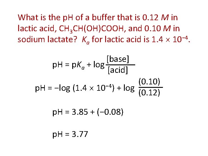 What is the p. H of a buffer that is 0. 12 M in